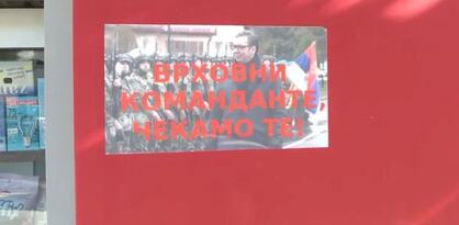 Novi plakati na sjeveru Kosova posvećeni Vučiću: "Vrhovni komandante, čekamo te"